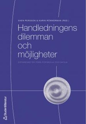 Handledningens dilemman och möjligheter : erfarenheter från förskola och skola | 1:a upplagan