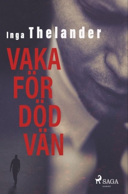 Vaka för död vän | 1:a upplagan