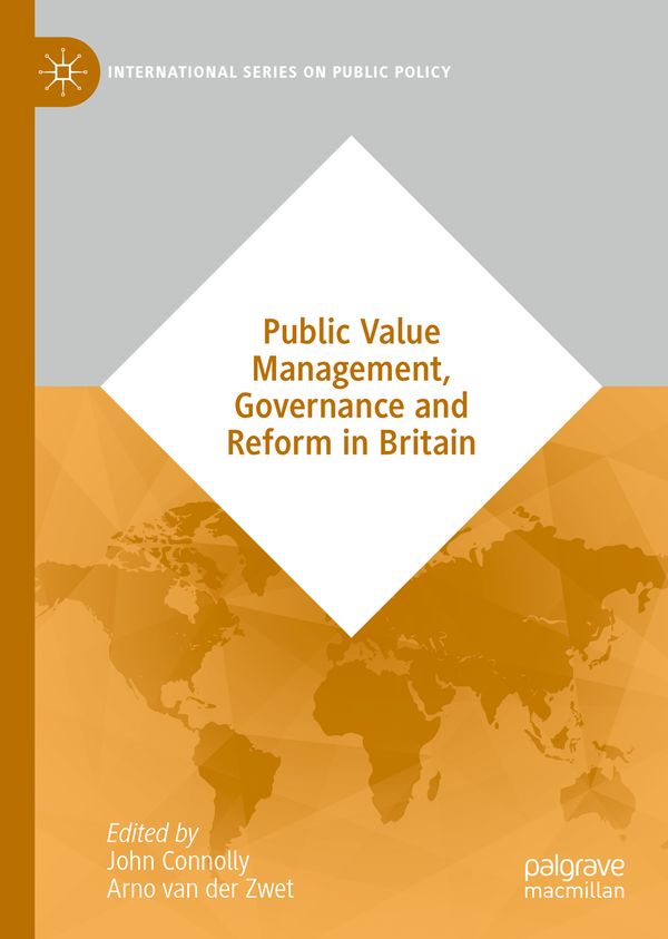 Public Value Management, Governance and Reform in Britain | 1:a upplagan