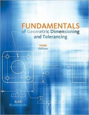 Fundamentals of geometric dimensioning and tolerancing