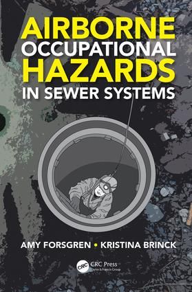 Airborne Occupational Hazards in Sewer Systems | 1:a upplagan