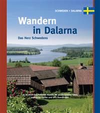 Wandern in Dalarna. Das Herz Schwedens | 1:a upplagan
