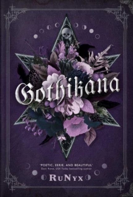 Gothikana: A Dark Academia Gothic Romance: TikTok Made Me Buy it! | 0:e upplagan