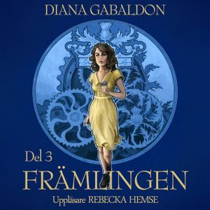 Främlingen. Del 3