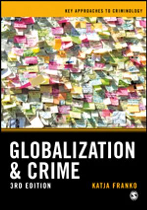 Globalization and Crime | 3:e upplagan