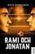 Rami och Jonatan
