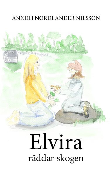 Elvira räddar skogen | 0:e upplagan