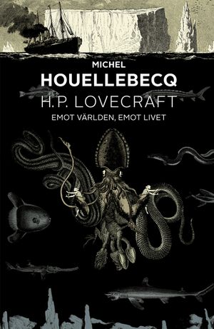 H. P. Lovecraft: emot världen, emot livet | 1:a upplagan