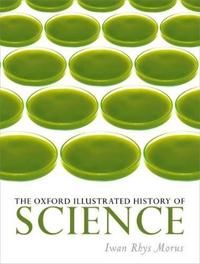 The Oxford Illustrated History of Science | 0:e upplagan