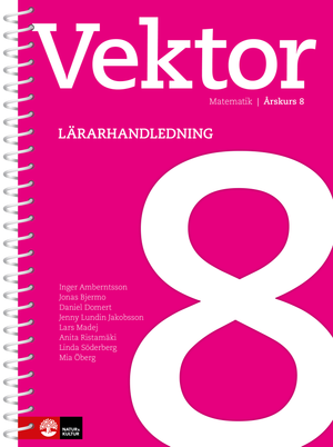 Vektor åk 8 Lärarhandledning | 1:a upplagan