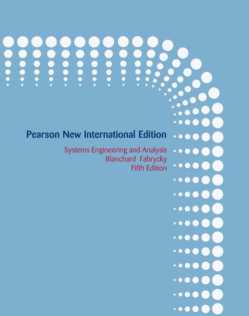 Systems Engineering and Analysis: Pearson New International Edition | 5:e upplagan