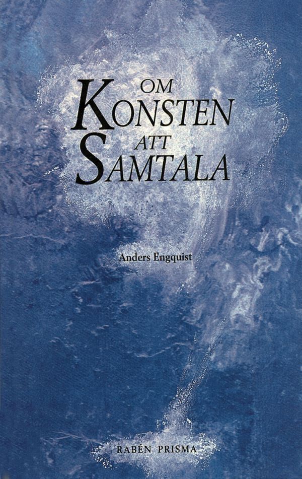 Om konsten att samtala - En bok för människor i kontaktyrken | 3:e upplagan