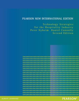 Technology Strategies for the Hospitality Industry: Pearson New International Edition |  2:e upplagan