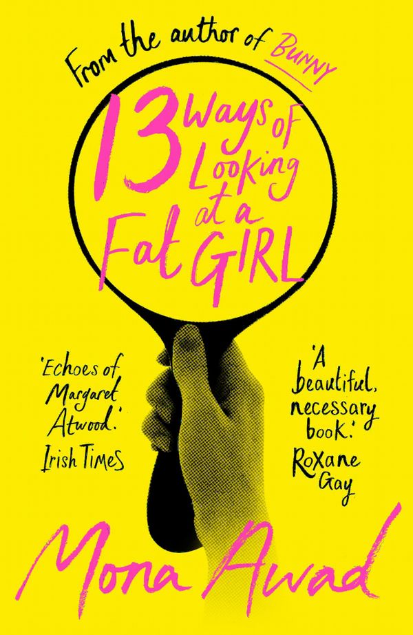 13 Ways of Looking at a Fat Girl | 0:e upplagan