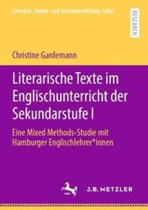 Literarische Texte im Englischunterricht der Sekundarstufe I | 1:a upplagan