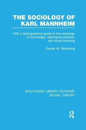 The Sociology of Karl Mannheim (RLE Social Theory) | 1:a upplagan