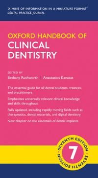 Oxford Handbook of Clinical Dentistry | 7:e upplagan