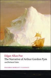 The Narrative of Arthur Gordon Pym of Nantucket and Related Tales | 0:e upplagan
