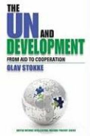 The UN and Development - from Aid to Cooperation | 2:a upplagan