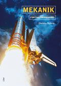 Mekanik: Fortsättningskurs | 1:a upplagan