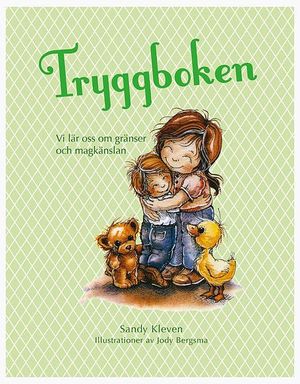 Tryggboken : vi lär oss om gränser och magkänslan