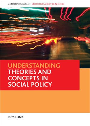 Understanding Theories and Concepts in Social Policy | 1:a upplagan