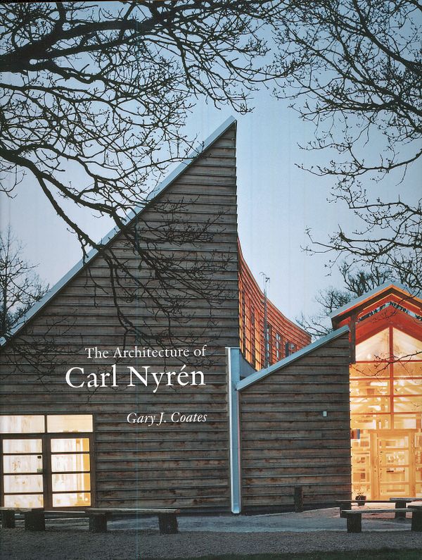 The architecture of Carl Nyrén | 1:a upplagan