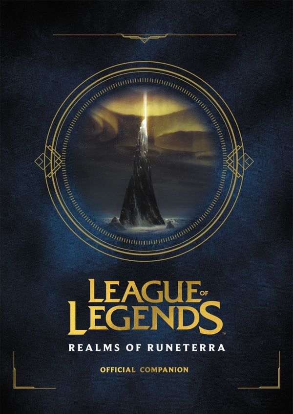 League of Legends: Realms of Runeterra (Official Companion) | 0:e upplagan