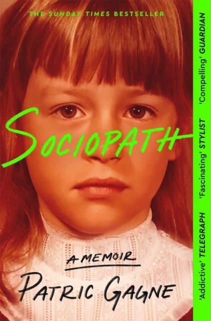Sociopath: A Memoir | 0:e upplagan