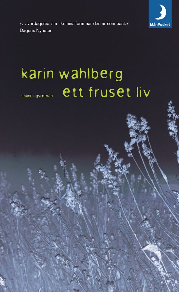 Ett fruset liv | 0:e upplagan