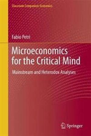 Microeconomics for the Critical Mind | 1:a upplagan