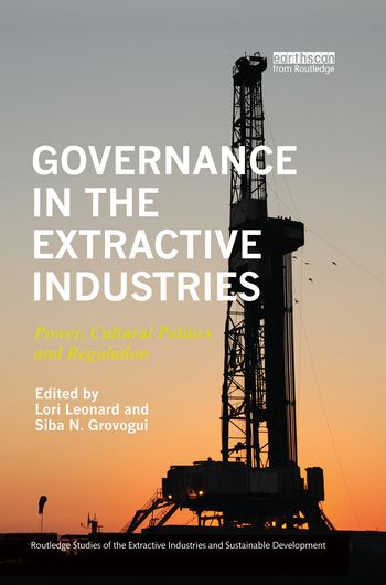 Governance in the Extractive Industries | 1:a upplagan