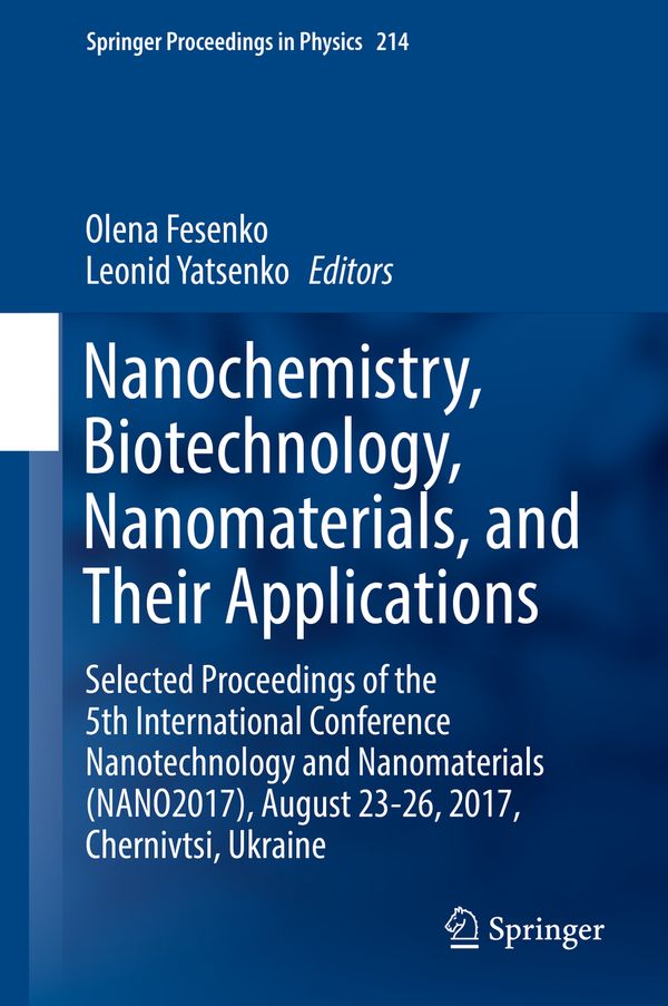 Nanochemistry, Biotechnology, Nanomaterials, and Their Applications | 1:a upplagan