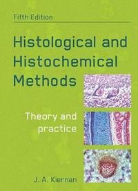 Histological and Histochemical Methods