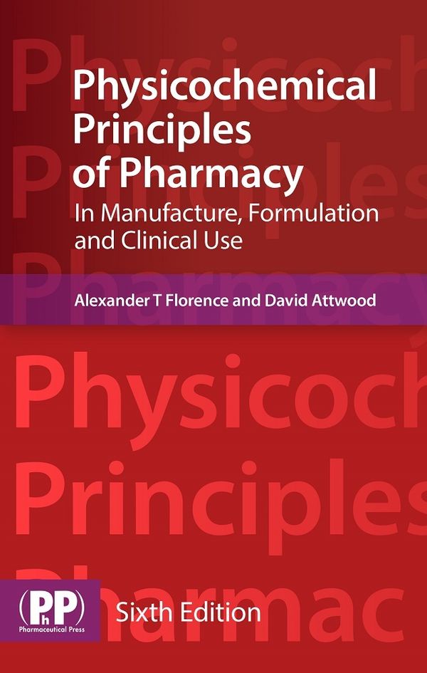 Physicochemical principles of pharmacy | 6:e upplagan