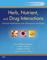 Herb, Nutrient, and Drug Interactions | 0:e upplagan