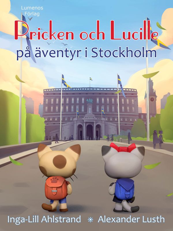 Pricken och Lucille på äventyr i Stockholm | 1:a upplagan