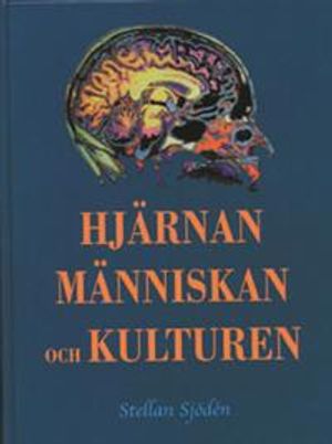 Hjärnan, människan och kulturen | 3:e upplagan