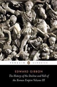 The History of the Decline and Fall of the Roman Empire | 3:e upplagan
