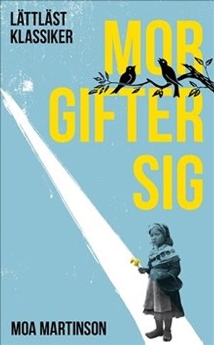 Mor gifter sig (lättläst)