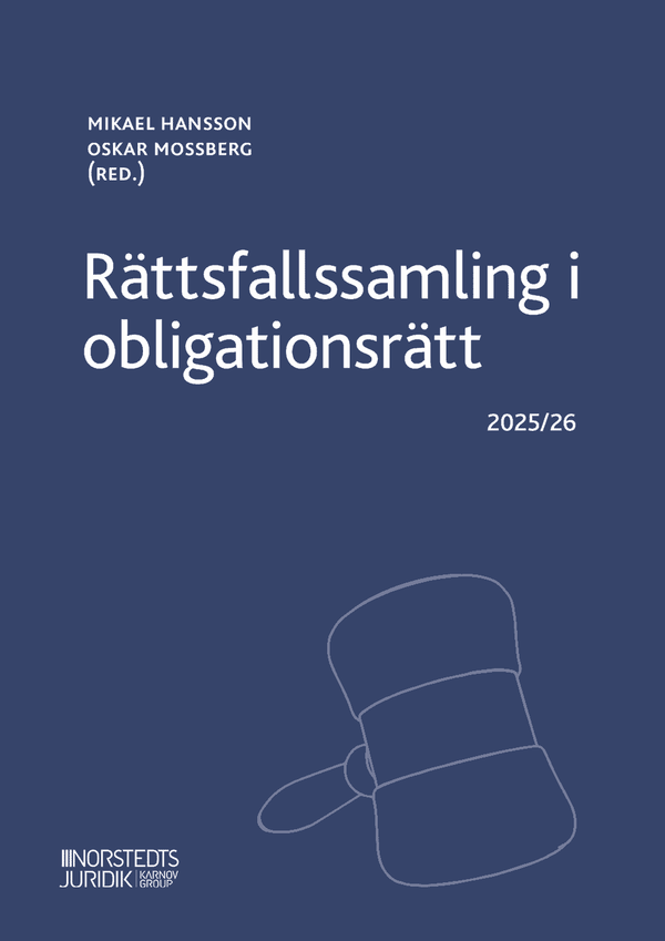 Rättfallssamling i obligationsrätt : 2025/26 | 3:e upplagan