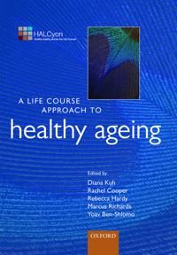 A Life Course Approach to Healthy Ageing | 0:e upplagan