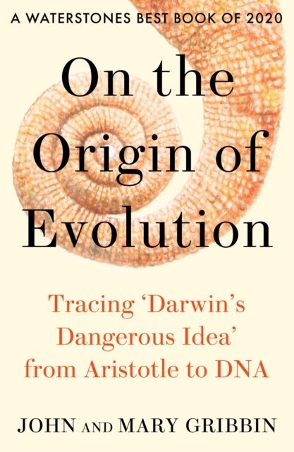 On the Origin of Evolution - John Gribbin