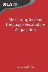 Measuring Second Language Vocabulary Acquisition | 0:e upplagan