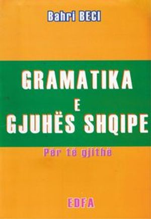 Gramatika e gjuhës shqipe për të gjithë / Albansk grammatik för alla