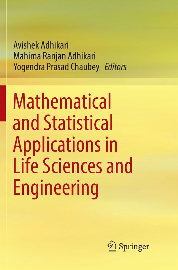 Mathematical and Statistical Applications in Life Sciences and Engineering | 1:a upplagan