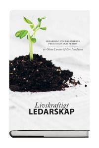 Livskraftigt ledarskap | 0:e upplagan