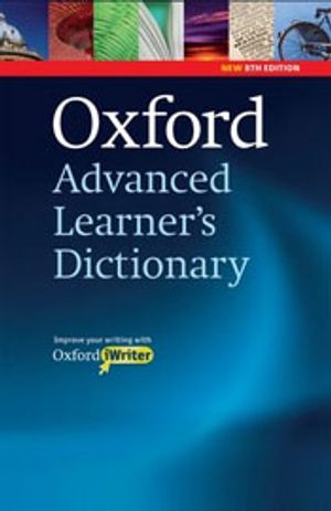 Oxford Advanced Learner's Dictionary, 8th Edition: Paperback with CD-ROM (includes Oxford iWriter) | 8:e upplagan