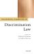 Philosophical Foundations of Discrimination Law