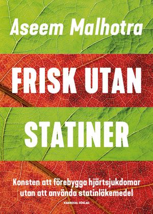 Frisk utan statiner